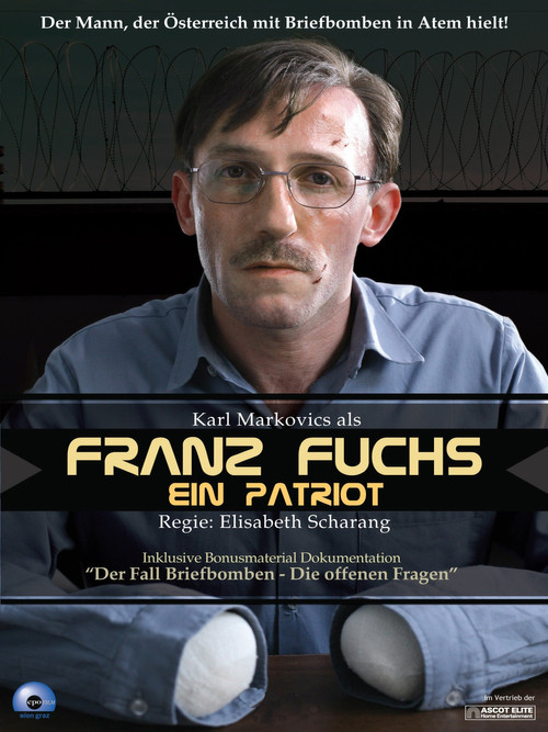 Franz Fuchs – Ein Patriot постер