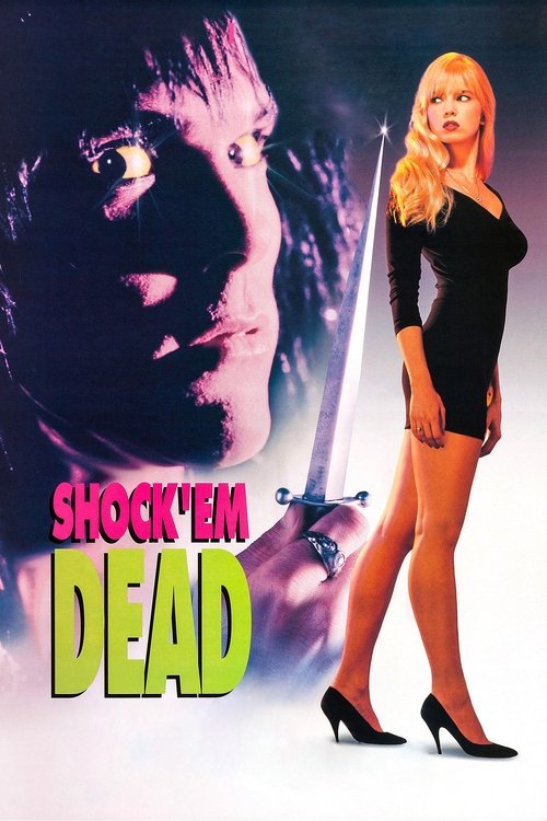 Shock 'Em Dead постер