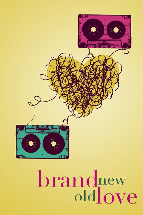 Brand New Old Love постер