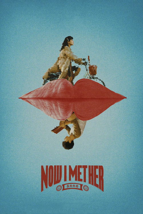 Now I Met Her постер