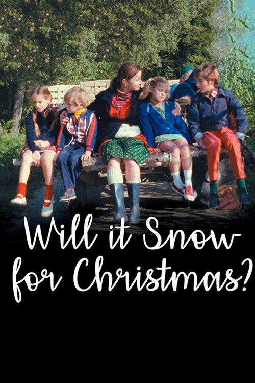 Will It Snow for Christmas? постер