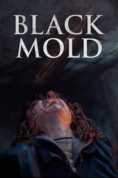 Black Mold постер