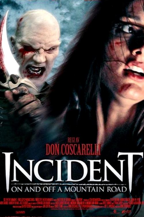 Incident On and Off a Mountain Road постер