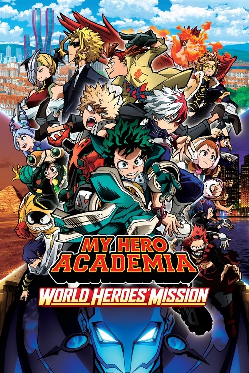 My Hero Academia: World Heroes' Mission постер