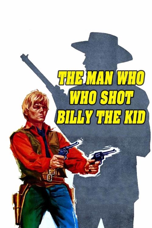 El hombre que mató a Billy el Niño постер
