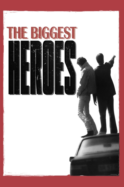 The Biggest Heroes постер