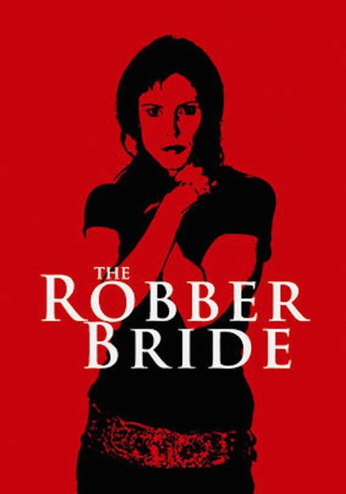 The Robber Bride постер