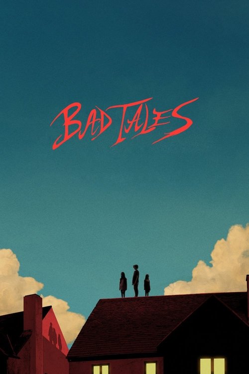 Bad Tales постер