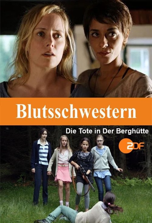 Blutsschwestern постер