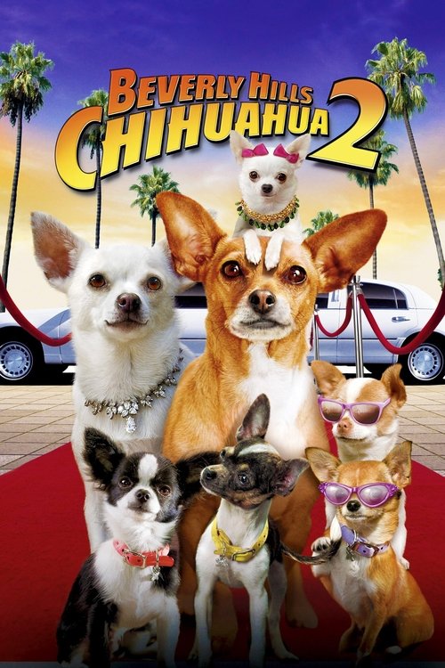 Beverly Hills Chihuahua 2 постер
