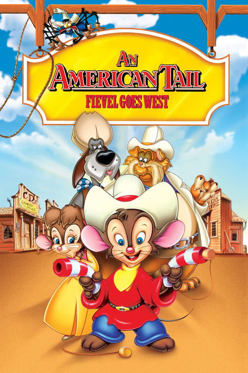 An American Tail: Fievel Goes West постер