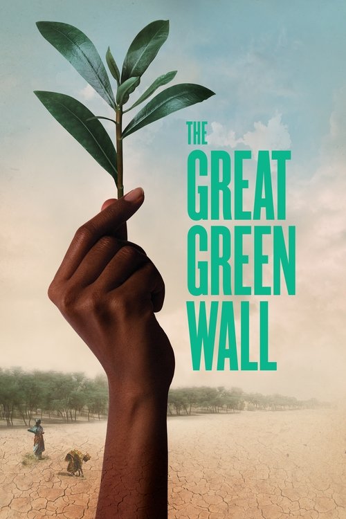 The Great Green Wall постер