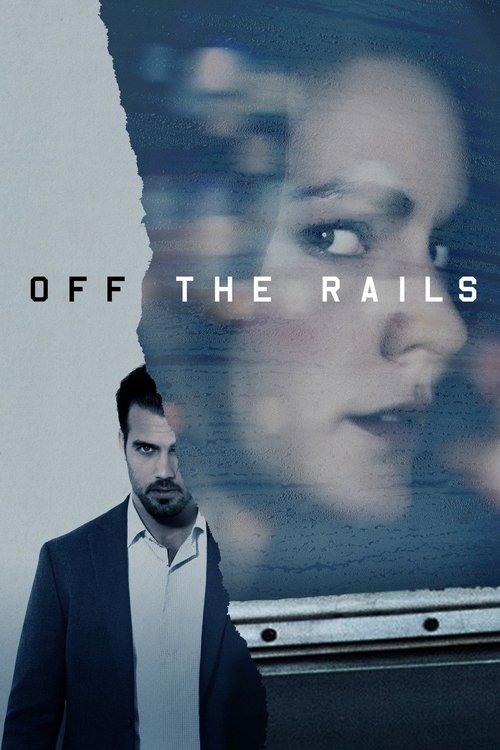 Off the Rails постер