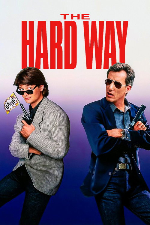 The Hard Way постер