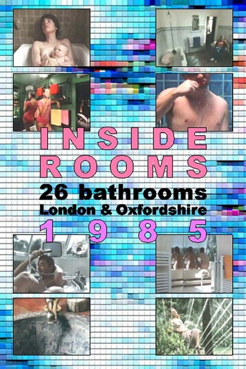 Inside Rooms: 26 Bathrooms, London & Oxfordshire постер