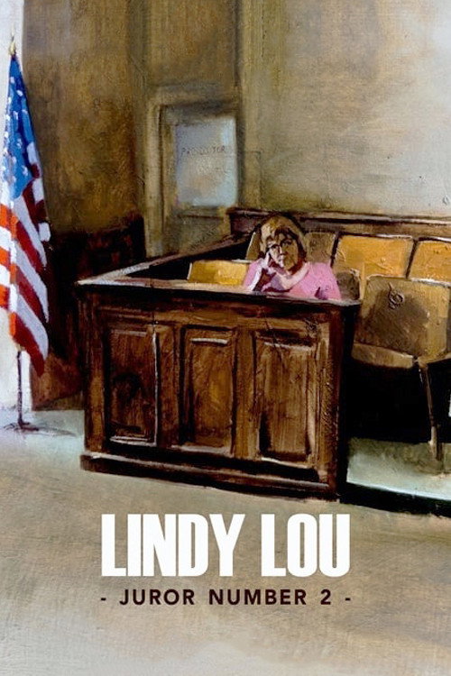 Lindy Lou, Juror Number 2 постер