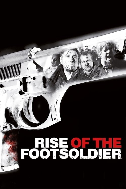 Rise of the Footsoldier постер