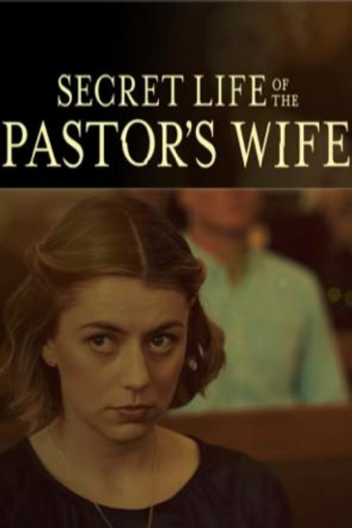 Secret Life of the Pastor's Wife постер