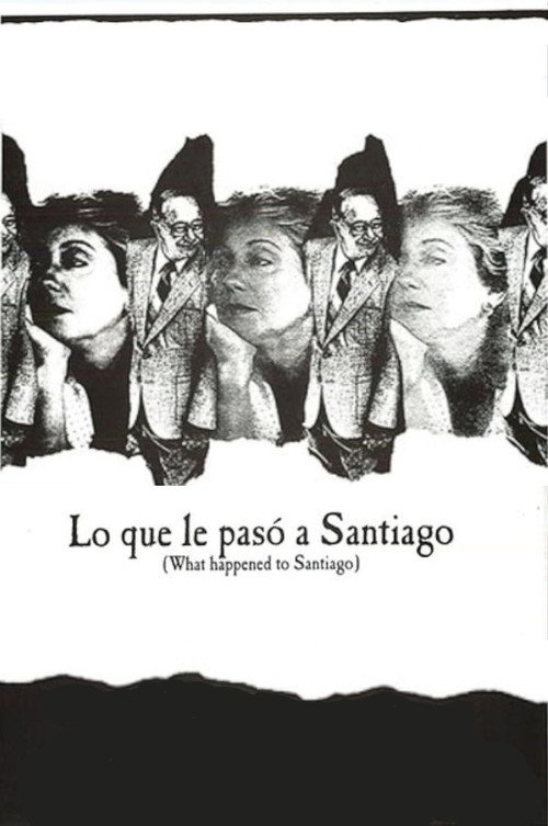 What Happened to Santiago постер