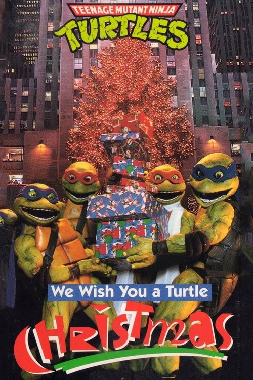 Teenage Mutant Ninja Turtles: We Wish You a Turtle Christmas постер
