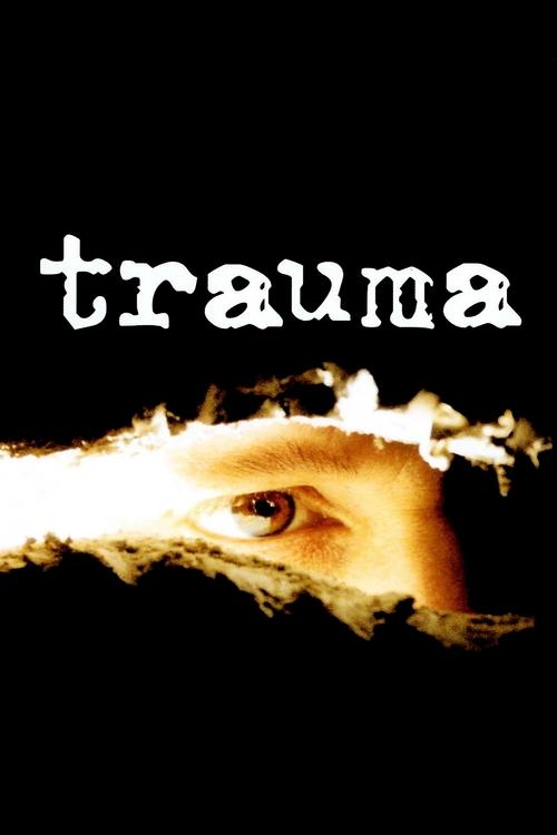 Trauma постер