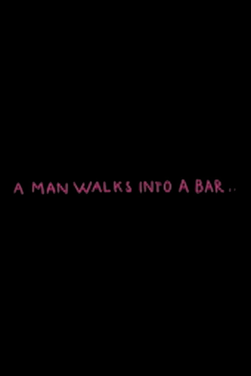 A Man Walks Into a Bar постер