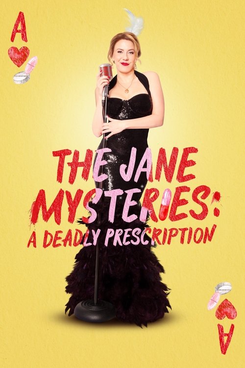 The Jane Mysteries: A Deadly Prescription постер
