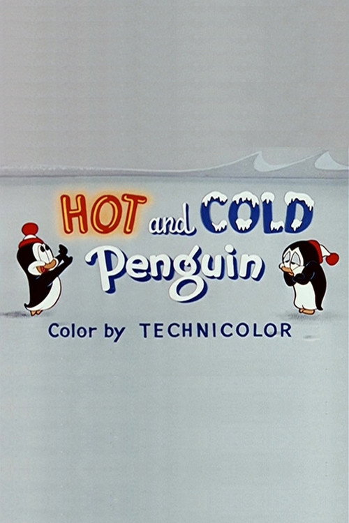 Hot and Cold Penguin постер