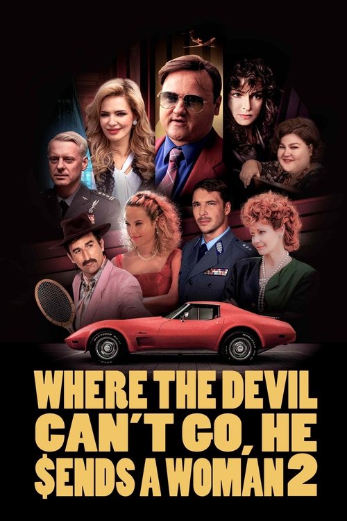 Where the Devil Can't Go, He Sends a Woman 2 постер