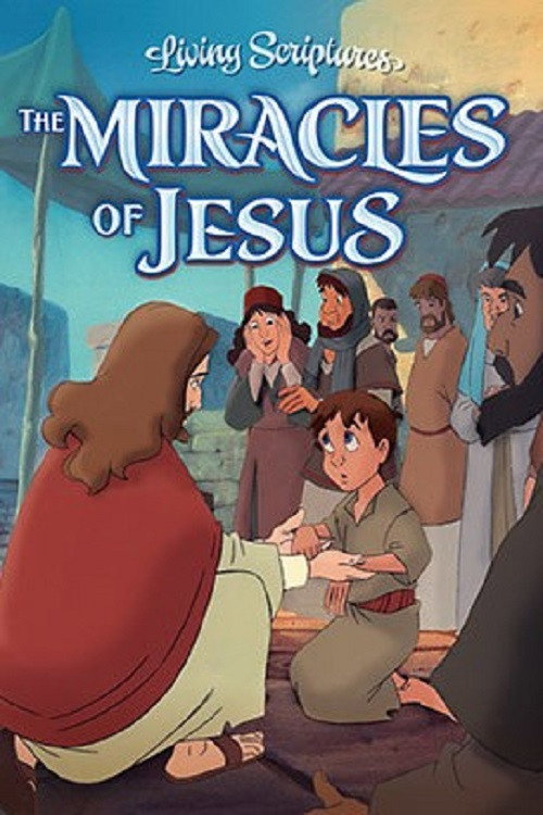 The Miracles of Jesus постер