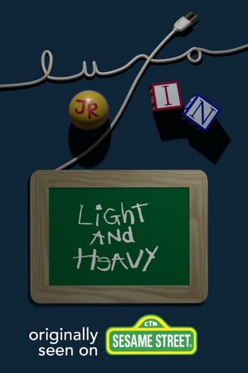Light and Heavy постер