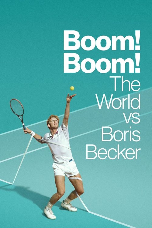 Boom! Boom! The World vs Boris Becker постер