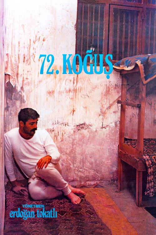 72. Koğuş постер