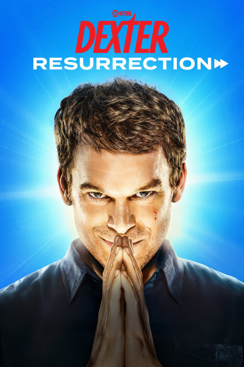 Dexter: Resurrection постер