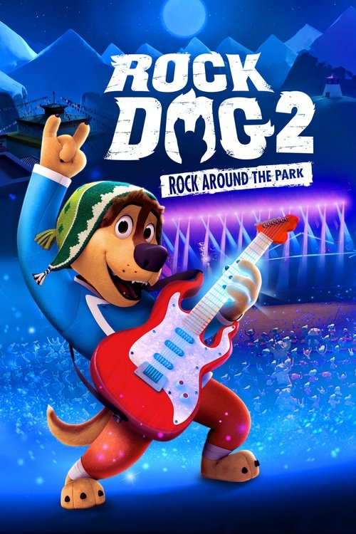 Rock Dog 2: Rock Around the Park постер
