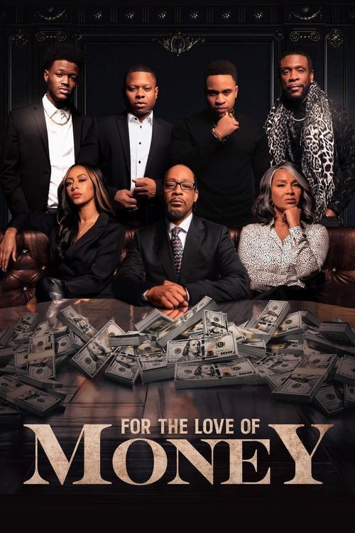 For the Love of Money постер