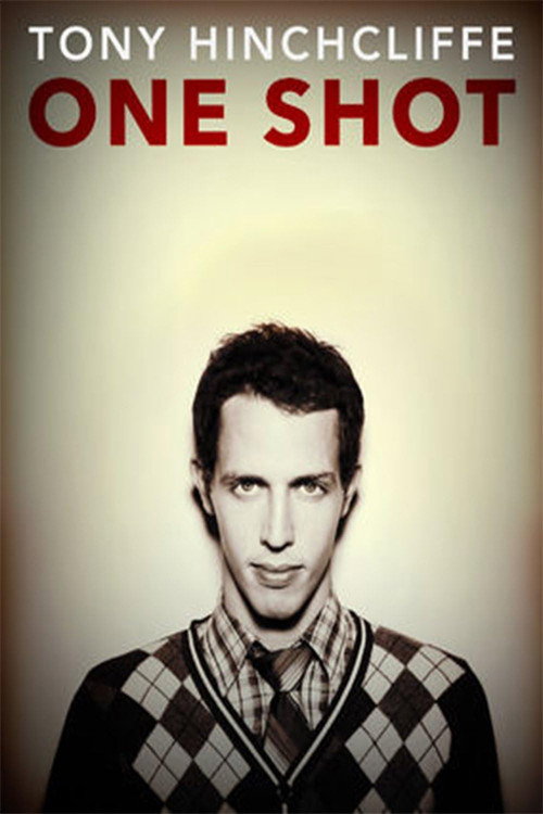 Tony Hinchcliffe: One Shot постер