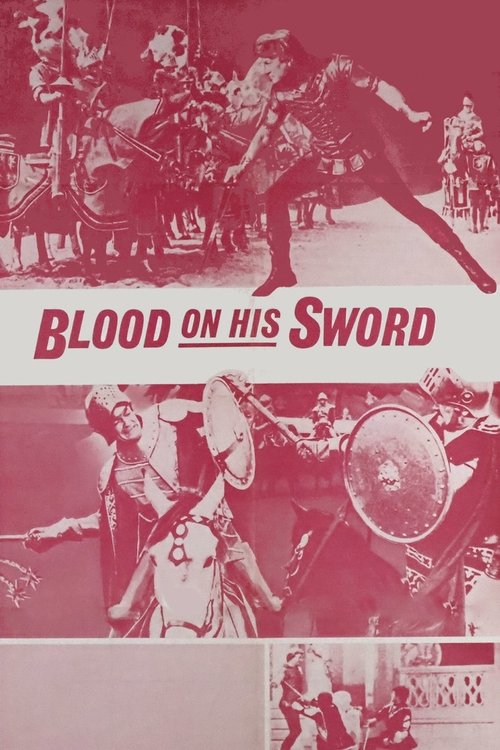 Blood on His Sword постер