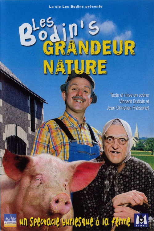 Les Bodin's - Grandeur Nature постер