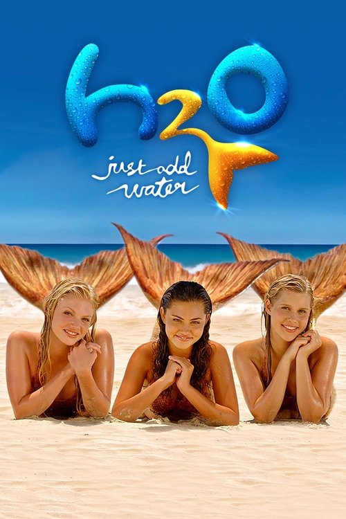 H2O: Just Add Water постер