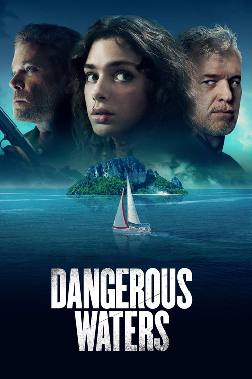 Dangerous Waters постер