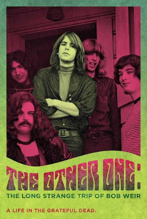 The Other One: The Long, Strange Trip of Bob Weir постер