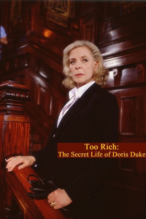 Too Rich: The Secret Life of Doris Duke постер