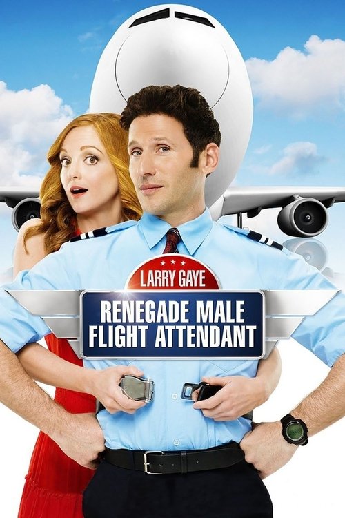 Larry Gaye: Renegade Male Flight Attendant постер