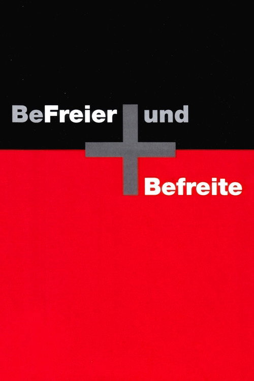 BeFreier und Befreite постер