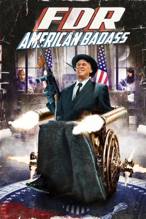 FDR: American Badass! постер