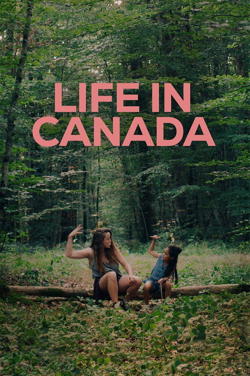 La vie au Canada постер