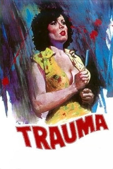 Trauma постер