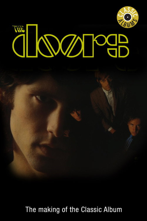 Classic Albums: The Doors постер