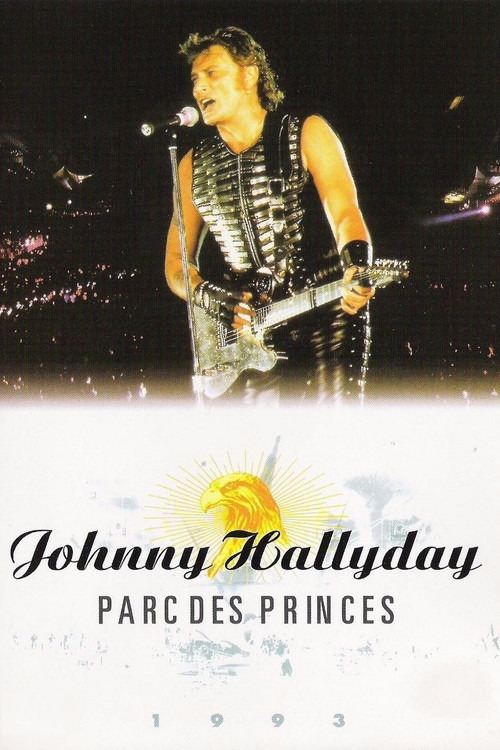 Johnny Hallyday : Parc des Princes 93 постер